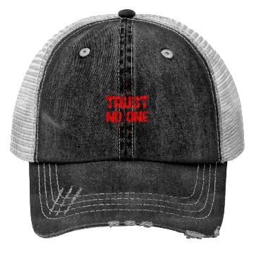 Discover trust no one Trucker Hats