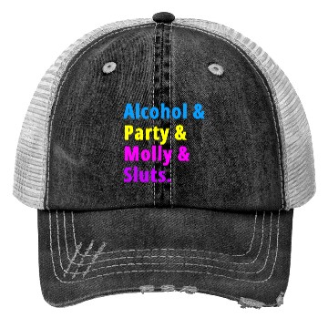 Discover Alcohol Party Molly Sluts Trucker Hats