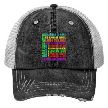 Discover Science Is Real Black Lives Matter Love Is Love Trucker Hats