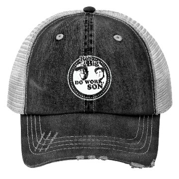 Discover Rob & Big "Do Work, Son!" Trucker Hats