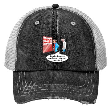 Discover Psycho The Rapist - Funny Psychology & Therapist Trucker Hats