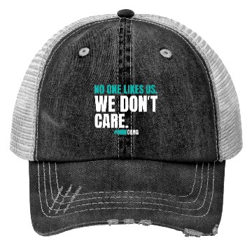 Discover No One Likes Us We Dont Care Funny Philly Bird Trucker Hats