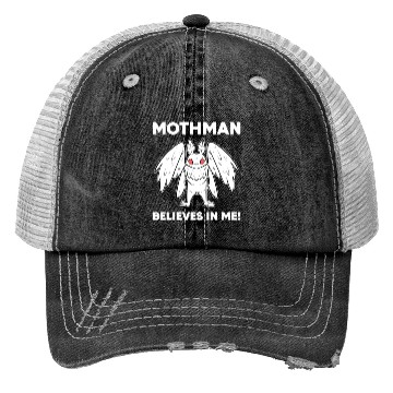 Discover Mothman Believes In Me Trucker Hats