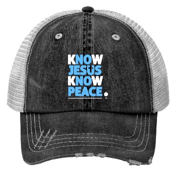 Discover Know Jesus Know Peace Jesus Surfed Apparel Trucker Hats