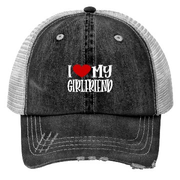 Discover I Love My Girlfriend Trucker Hats