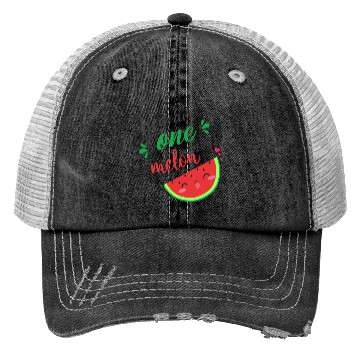 Discover you are one in a melon- cute watermelon Trucker Hats