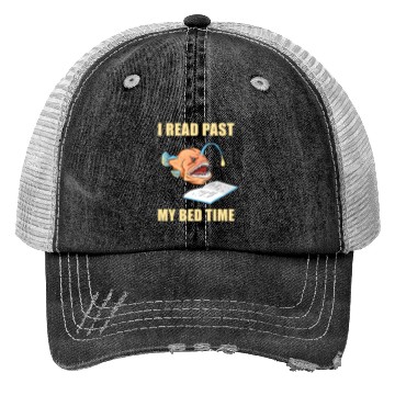 Discover I Read Past My Bedtime For Book Lover Trucker Hats
