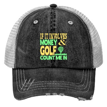 Discover Money and golf Trucker Hats