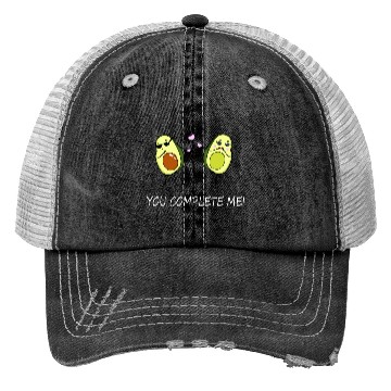 Discover You complete me - Avocado Trucker Hats