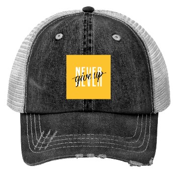 Discover Never Give Up - Motivation Trucker Hats Trucker Hats