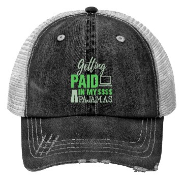 Discover Paid In Pajamas Work From Home Online Worker Trucker Hats