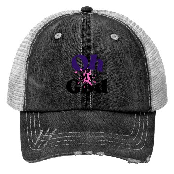 Discover Birthday Gift Idea - Oh My God Trucker Hats