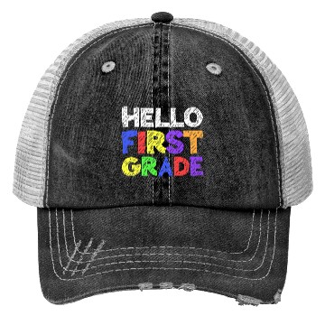 Discover Hello First Grade Trucker Hats 1st Grade Back To School