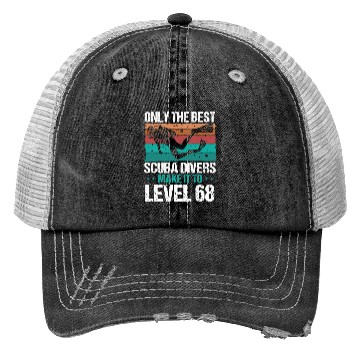 Discover 68 Scuba Diving Level 68 Year Diver Snorkeling Trucker Hats
