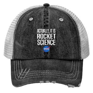 Discover Actually It Is Rocket Science Graphic Trucker Hats NASA