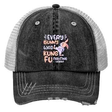 Discover Every Bunny Was Kung Fu Fighting Trucker Hats