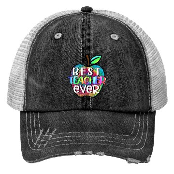 Discover Teacher, Best Teacher Ever Trucker Hats