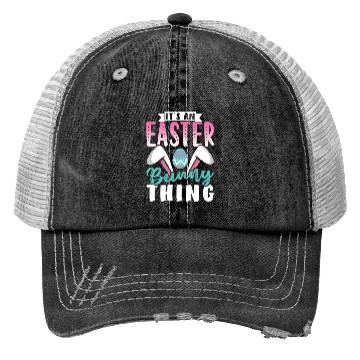 Discover It's An Easter Bunny Thing Sayings Egg Happy Trucker Hats