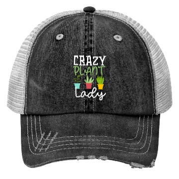 Discover Funny Crazy Plant Lady Gardening Plants Lover Trucker Hats