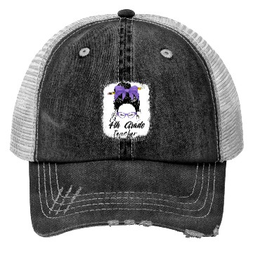 Discover 4th grade teacher messy bun back to school funny Trucker Hats