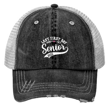 Discover My Last First Day Senior Class Of 2023 Trucker Hats