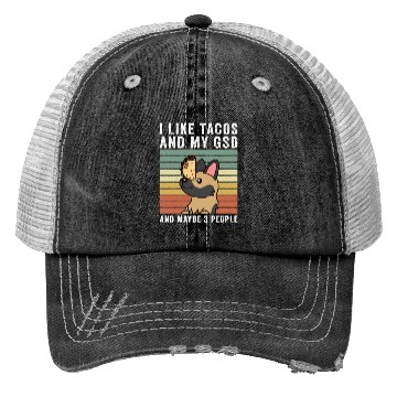 Discover I Like Tacos And My German Shepherd Trucker Hats