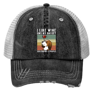 Discover I Like Wine And My Basset Hound Trucker Hats