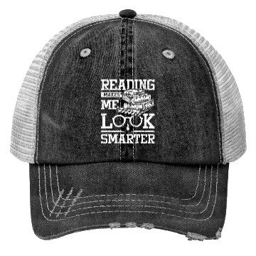 Discover Reading makes me look smarter Trucker Hats