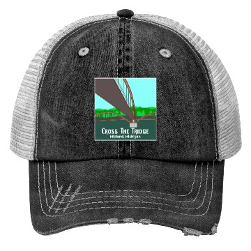 Discover Cross the Tridge - Midland, Michigan Trucker Hats