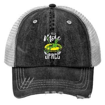 Discover I Need More Space Alien Vacation Trucker Hats