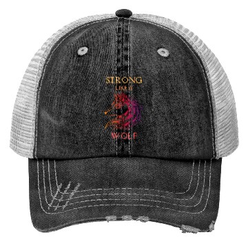 Discover Strong Like A Wolf Trucker Hats