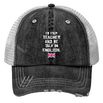 Discover British English Teacher Trucker Hats