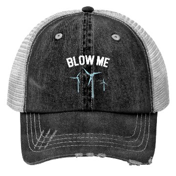 Discover Blow Me Wind Renewable Energy Windtech Windmill Trucker Hats