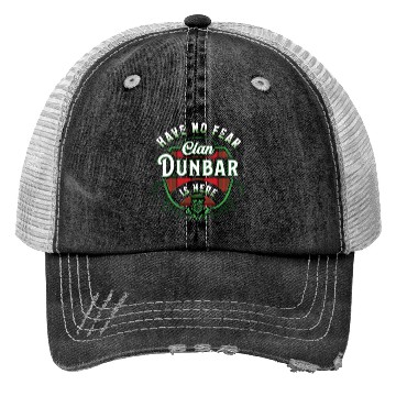 Discover Funny Scottish Clan Dunbar Tartan Have No Fear Trucker Hats