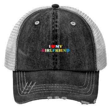 Discover i love my girlfriend Trucker Hats
