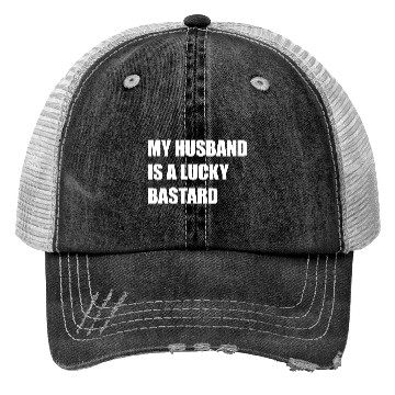 Discover My Husband Is A Lucky Bastard Trucker Hats