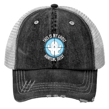 Discover This is my ghost hunting Trucker Hats