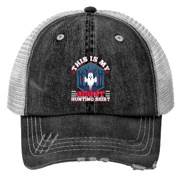 Discover This is my ghost hunting Trucker Hats