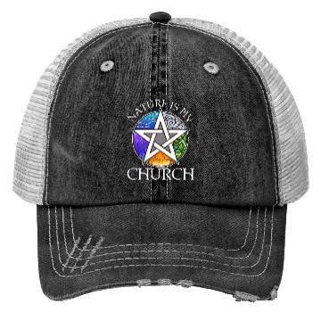 Discover Nature Is My Church Trucker Hats