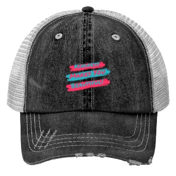 Discover Kindness makes you beautiful! Trucker Hats