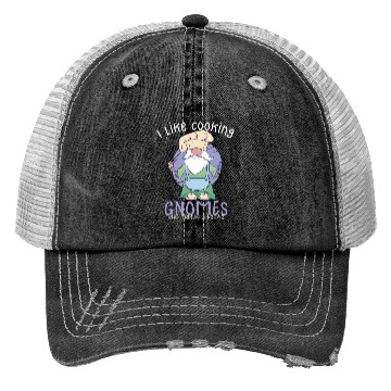Discover Cooking Cook Chef Gnomes Gnome Lover Funny Gnome Trucker Hats