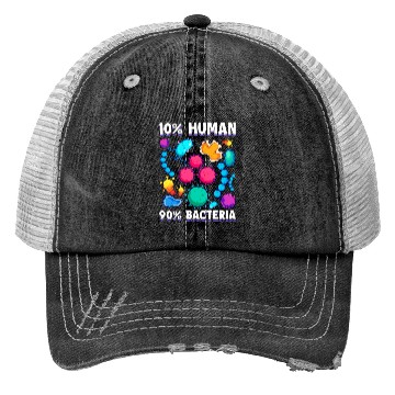 Discover 10 Human 90 Bacteria Biology Science Trucker Hats