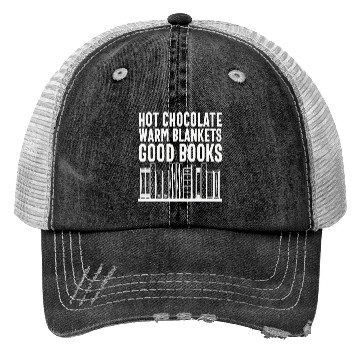 Discover Hot Chocolate Warm Blanket Good Books Cool Quotes Trucker Hats