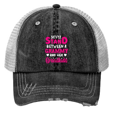 Discover Never Stand Between A Grammy And Her Grandkids T S Trucker Hats