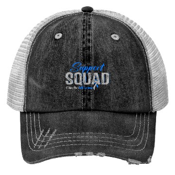 Discover Support Squad Charcot Marie Tooth Awareness Trucker Hats