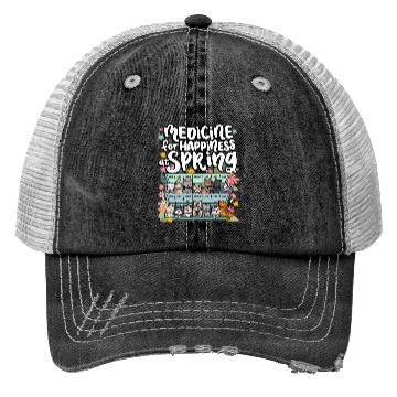 Discover Medicine For Happiness At Spring Weekdays Days Trucker Hats