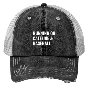 Discover Running On Caffeine Baseball Trucker Hats