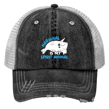 Discover Narwhal Is My Spirit Animal Unicorn Of The Sea Trucker Hats