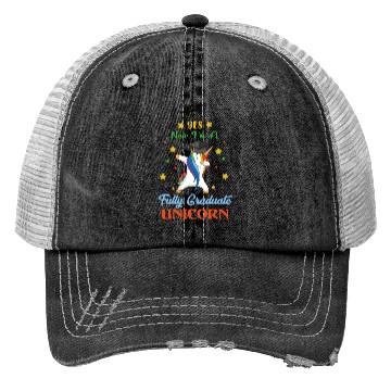 Discover Yes I'm a fully Graduate Unicorn Trucker Hats