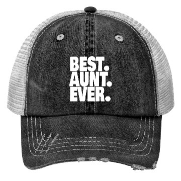 Discover BEST AUNT EVER 1 Trucker Hats
